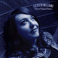 Kathryn Williams - Heart Shaped Stone
