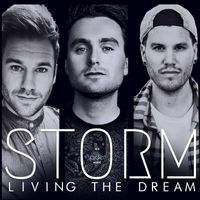 Storm - Living the dream