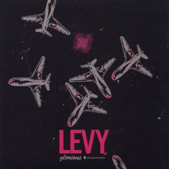 Levy - Glorious
