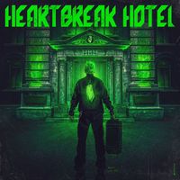 Toxic - HEARTBREAK HOTEL