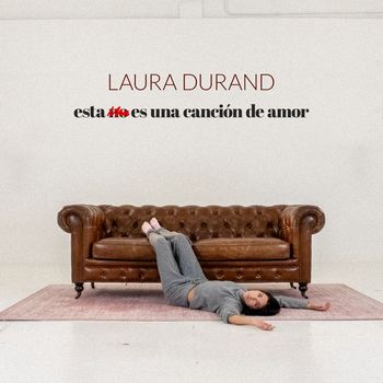 Laura Durand - Esta No Es Una Canción de Amor