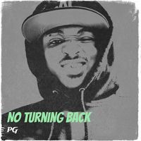PG - No Turning Back (Explicit)