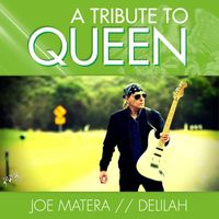 Joe Matera - Delilah: A Tribute to Queen