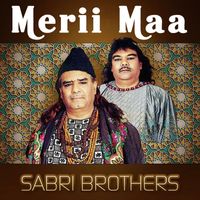 Sabri Brothers - Merii Maa