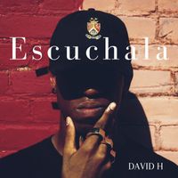 David H - Escuchala