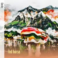Dede - Red Horse