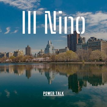 Ill Nino - Power Talk
