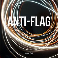 Anti-Flag - More Talk