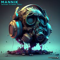 Mannik - Nothing To Worry About