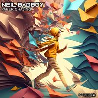 Neil Badboy - Paper Chasing