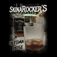 Skinarocker's - A Última Dose