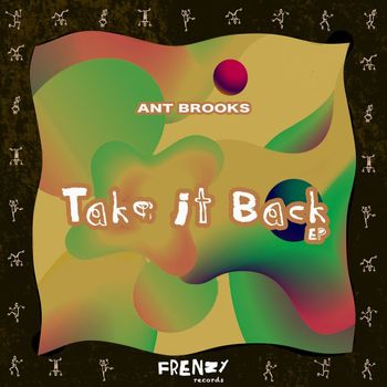 Ant Brooks - Take It Back