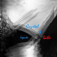 Legenda - Crystal & Batle