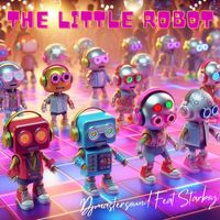 Djmastersound - The Little Robot (Remix)