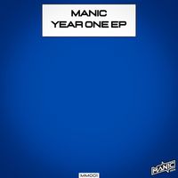 Manic - Year One EP