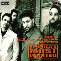 DJ Sanj - America's Most Wanted