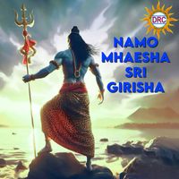 Mano - Namo Mhaesha Sri Girisha