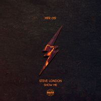 Steve London - Show Me