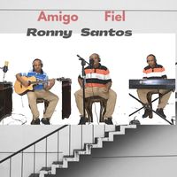 Ronny Santos - Amigo Fiel