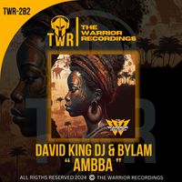 David King DJ, Bylam - Ambba