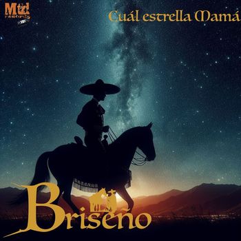 Briseño - Cuál Estrella Mamá