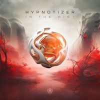 Hypnotizer - In The Mist EP