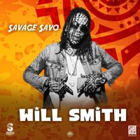 Savage Savo - Will Smith
