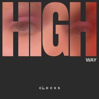 Clocks - Highway