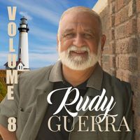 Rudy Guerra - Vol. 8
