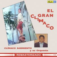 Climaco Sarmiento y su Orquesta - El Gran Climaco