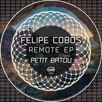 Felipe Cobos - Remote EP