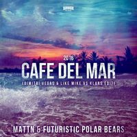 Mattn & Futuristic Polar Bears - Café Del Mar 2016