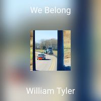 William Tyler - We Belong