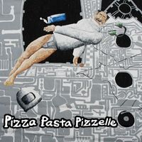 Brandon Dicamillo - Pizza Pasta Pizzelle (Explicit)