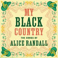 Various Artists - My Black Country: The Songs of Alice Randall