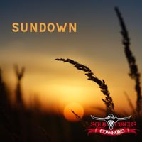 Soul Circus Cowboys - Sundown
