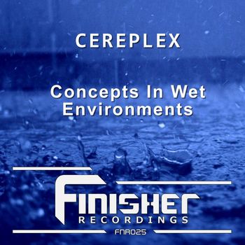 CEREPLEX - Concepts In Wet Environments