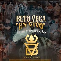 Beto Vega - En Vivo Desde Mazatlán, Sin
