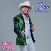 Beto Vega - Sobrio (En Vivo Con Banda)