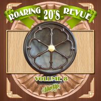 Various Artists - Roaring 20s Revue (Vol. 8)