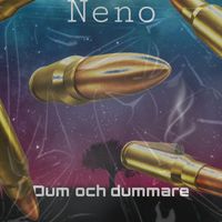 Neno - Dum och dummare