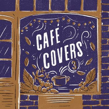 Various Artists - Café Covers, Vol. 3
