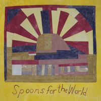 Roy - Spoons For The World