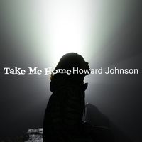 Howard Johnson - Take Me Home