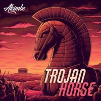 Akimbo - Trojan Horse (Explicit)