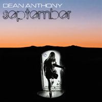 Dean Anthony - September (Explicit)
