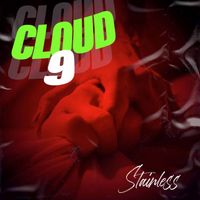 Stainless - Cloud 9