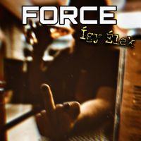 Force - Így Élek