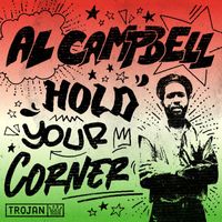 Al Campbell - Hold Your Corner
