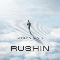 Marco Moli - Rushin'